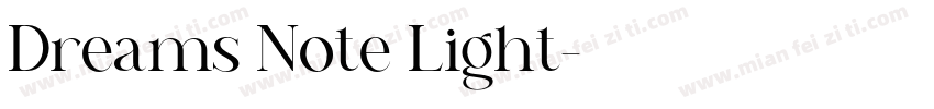 Dreams Note Light字体转换